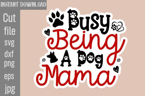 Busy Being a Dog Mama: Graphics for Crafts