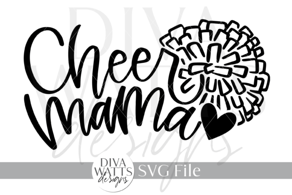 Cheer Mama SVG: Graphics for Crafts & Branding