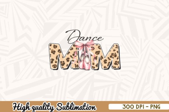Dance Mom Sublimation Transfer: Graphics for Crafts