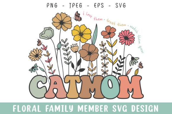 Floral Cat Mom Vintage Flower Design Graphics