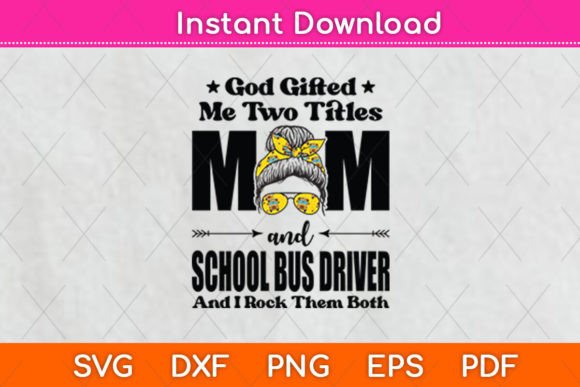 I Have Two Titles Mom and School Bus: Graphics for Crafts