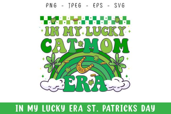 In My Lucky Cat Mom Era: Graphics for Crafts