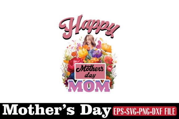 Mother's Day Graphics for Crafts and Digital Selling
