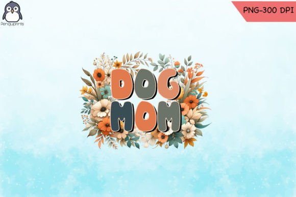Review: Floral Dog Mom Sublimation PNG for Embroidery